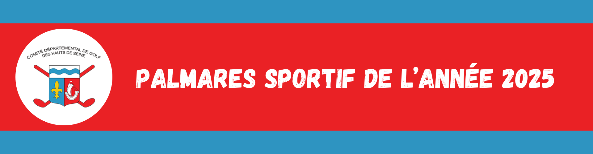 Palmarès Sportif 2025 - Comité départemental de golf des Hauts-de-Seine